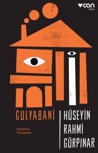 Gulyabani (Günümüz Türkçesiyle)