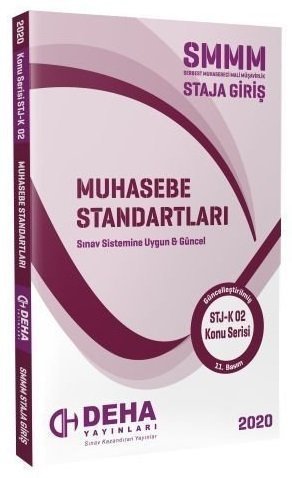 DEHA SMMM STAJ GİRİŞ MUHASEBE STANDARTLARI