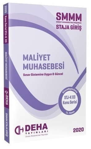 DEHA SMMM STAJ MALİYET MUHASEBESİ