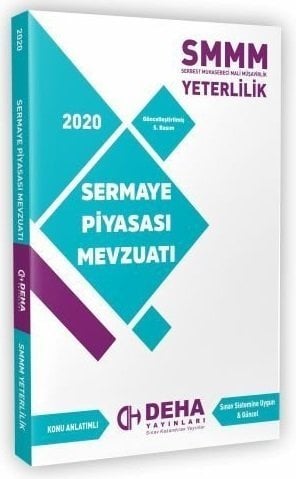 DEHA SMMM YETERLİLİK SERMAYE PİYASASI MEVZUATI