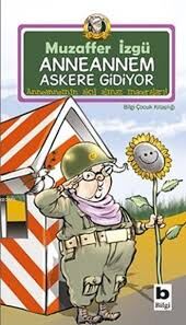 ANNEANNEM ASKERE GİDİYOR