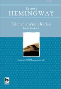 KİLİMANJARO'NUN KARLARI