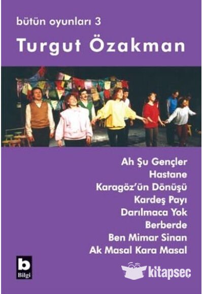 AH ŞU GENÇLER  / BÜTÜN OYUNLARI-3
