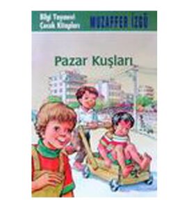 PAZAR KUŞLARI