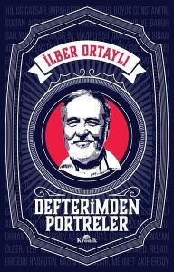 DEFTERİMDEN PORTRELER