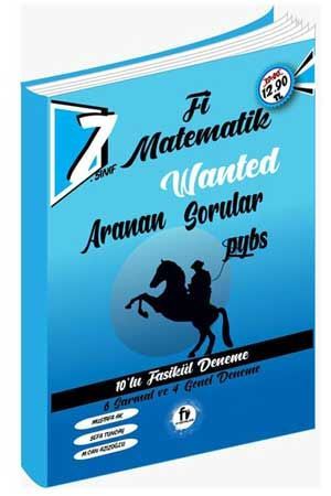 Fİ 7.SINIF MATEMATİK WANTED ARANAN SORU BANKASI