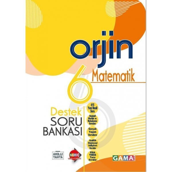 GAMA 6.SINIF ORJİN MATEMATİK DESTEK SORU BANKASI