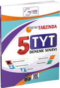 GÜR ÖSYM TARZINDA 5'Lİ TYT DENEME