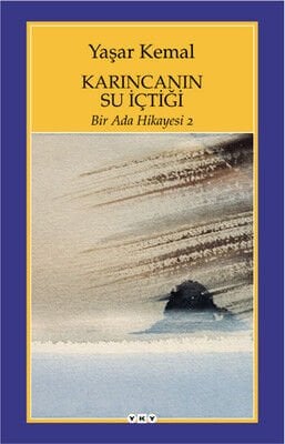 Karıncanın Su İçtiği – Bir Ada Hikayesi 2 26.Baskı