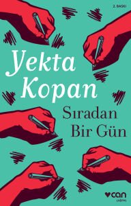 SIRADAN BİR GÜN (YEKTA KOPAN)