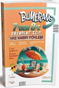 GÜNAY 7.SINIF 7'DEN 8'E GEÇENLER İÇİN BUMERANG YAZ KAMPI FÖYLERİ
