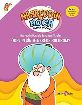 Nasrettin Hoca'Yla Zamansız Fırkaralar-  Ödev Peşinde : Nereden Bulurum ?