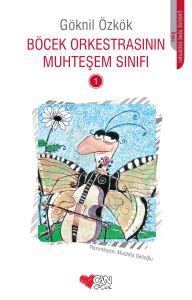 BÖCEK ORKESTRASININ MUHTEŞEM SINIFI 1