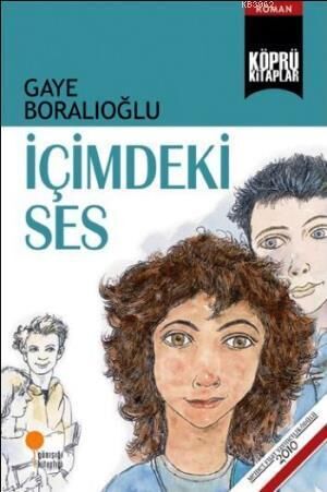 İÇİMDEKİ SES