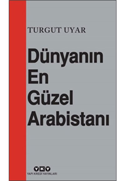 DÜNYANIN EN GÜZEL ARABİSTANI 10.BASKI