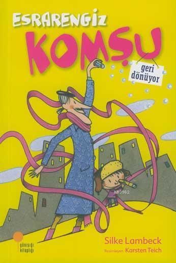 ESRARENGİZ KOMŞU - ESRARENGİZ KOMŞU GERİ DÖNÜYOR