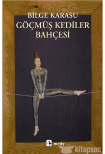 GÖÇMÜŞ KEDİLER BAHÇESİ