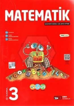 SBM 3.SINIF MATEMATİK KAZANIM ODAKLI ÇALIŞMA KİTABI