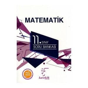 Karekök 11.Sınıf Matematik Soru Bankası