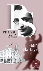 Fatih-Harbiye - Peyami Safa