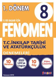 Gama Fenomen 8.Sınıf İnkılap Tarihi Ve Atatürkçülük 1.Dönem Denemeleri (10 Deneme)