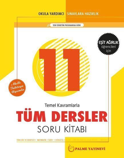 11.Sınıf Tüm Dersler Soru Kitabı ( Eşit Ağırlık Öğr. İçin )