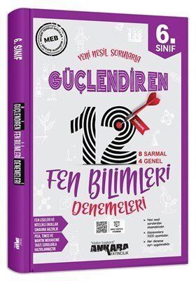 Ankara 6.Sınıf Fen Bilimleri Güçlendiren 12 Deneme