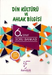 Karekök Yayınları 6. Sınıf Din Kültürü Ve Ahlak Bilgisi Soru Bankası