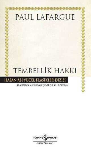 Tembellik Hakkı (K.Kapak)
