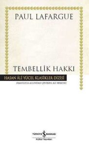 Tembellik Hakkı (K.Kapak)