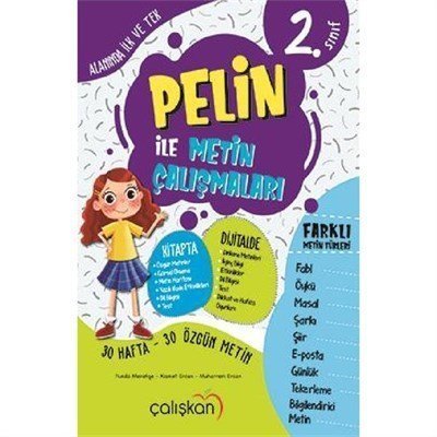 ÇALIŞKAN 2.SINIF PELİN İLE METİN ÇALIŞMALARI