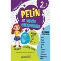 ÇALIŞKAN 2.SINIF PELİN İLE METİN ÇALIŞMALARI