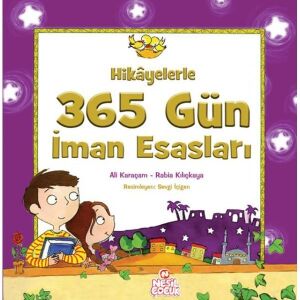 Hikayelerle 365 Gün İman Esasları - Ali Karaçam