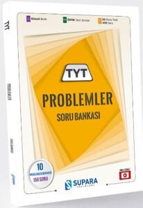SUPARA TYT PROBLEMLERLE SORU BANKASI 2024