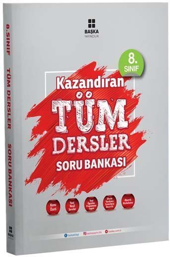 Başka Yayıncılık 8.Sınıf Kazandıran Tüm Dersler Soru Bankası