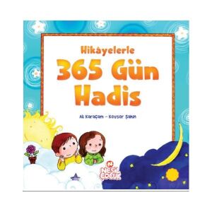 Hikayelerle 365 Gün Hadis - Ali Karaçam