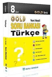 MUTLU YENİ NESİL GOLD TÜRKÇE SORU BANKASI 8.SINIF