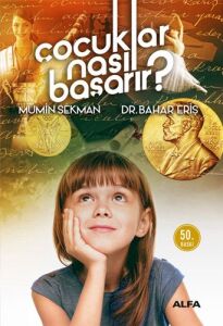 ÇOCUKLAR NASIL BAŞARIR?