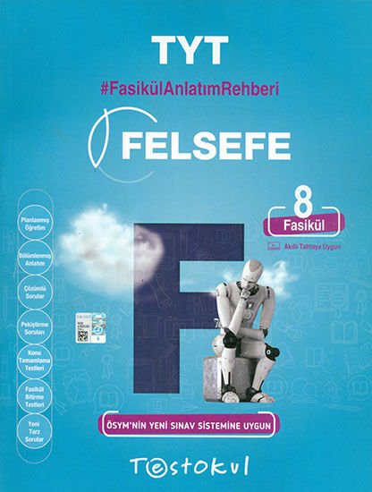 TESTOKUL ÜNV.HAZ. FASİKÜL ANLATIM REHBERİ TYT FELSEFE (8 FASİKÜL)