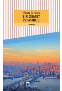 BİR DEMET İSTANBUL