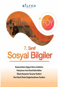 Bilfen Yayınları Yeni Nesil 7.Sınıf Sosyal Bilimler Föy