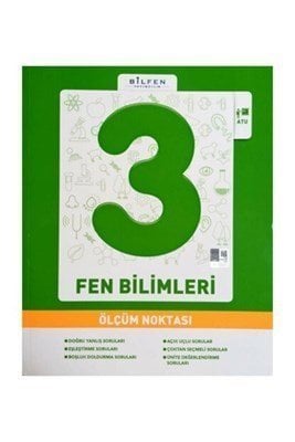 BİLFEN 3.SINIF FEN BİLİMLERİ ÖLÇÜM NOKTASI