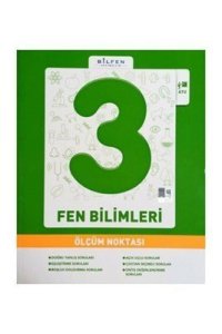 BİLFEN 3.SINIF FEN BİLİMLERİ ÖLÇÜM NOKTASI