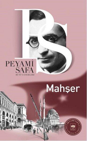 Mahşer - Peyami Safa - Ötüken Neşriyat