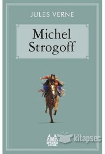 ÇAR`IN KURYESİ MİCHEL STROGOFF