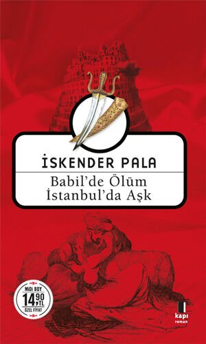 BABİL'DE ÖLÜM İSTANBUL'DA AŞK (MİDİ BOY)