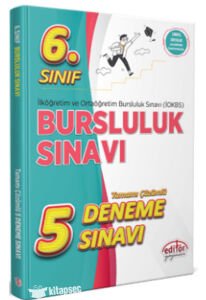 EDİTÖR 6.SINIF BURSLULUK SINAVI ÇÖZÜMLÜ 5 DENEME SINAVI