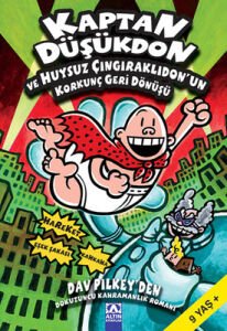 Kaptan Düşükdon Ve Huysuz Çıngırakl