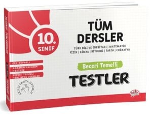 10. Sınıf Tüm Dersler Yeni Nesil Beceri Temelli Testler