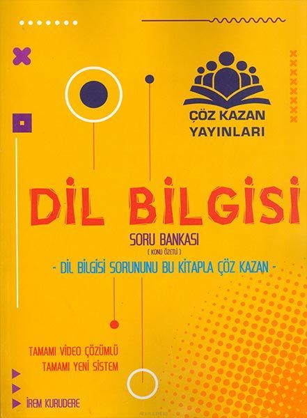 ÇÖZ KAZAN DİL BİLGİSİ KONU ÖZETLİ SORU BANKASI